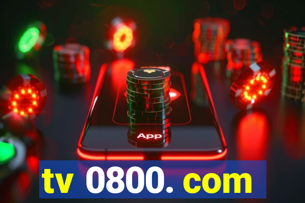 tv 0800. com
